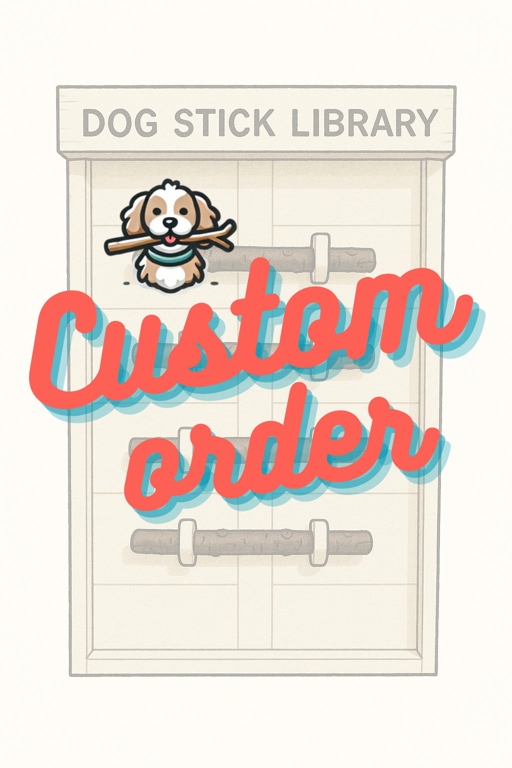 J's Custom Dog Stick Library